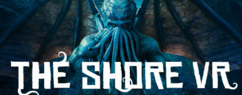 The Shore VR Pc