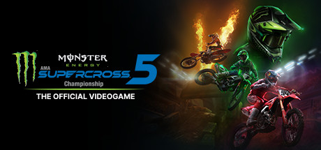 Monster Energy Supercross The Official Videogame 5 + DLC Español Pc