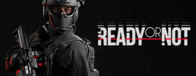 Ready or Not + Online Pc