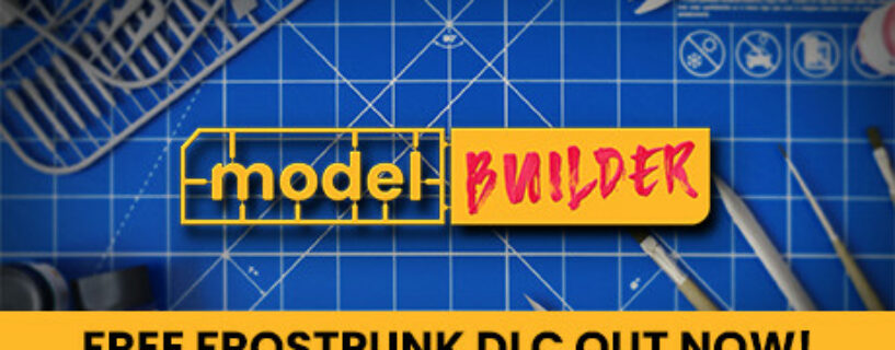Model Builder + ALL DLCs Español Pc