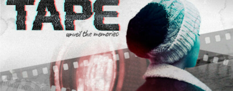 TAPE Unveil the Memories Español Pc