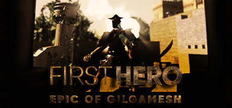 First Hero Epic of Gilgamesh Pc