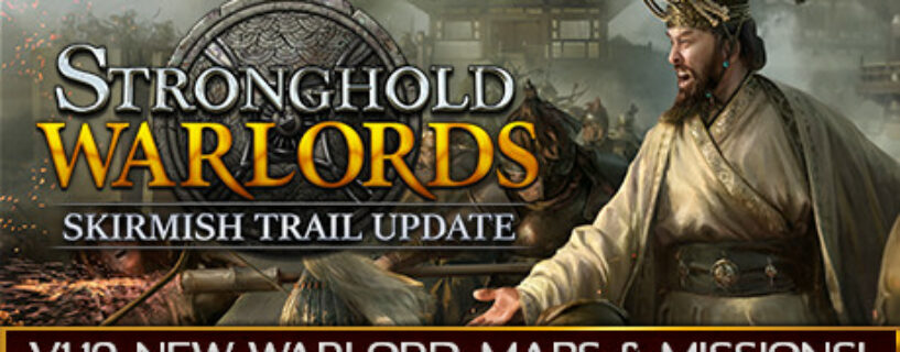 Stronghold Warlords Special Edition + ALL DLCs Español Pc