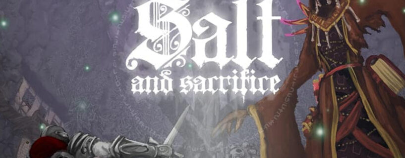 Salt and Sacrifice + ONLINE Español Pc