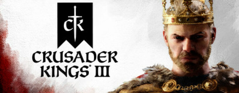 CRUSADER KINGS III ROYAL EDITION + ALL DLCs Español Pc