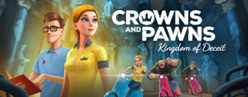 Crowns and Pawns Kingdom of Deceit Pc