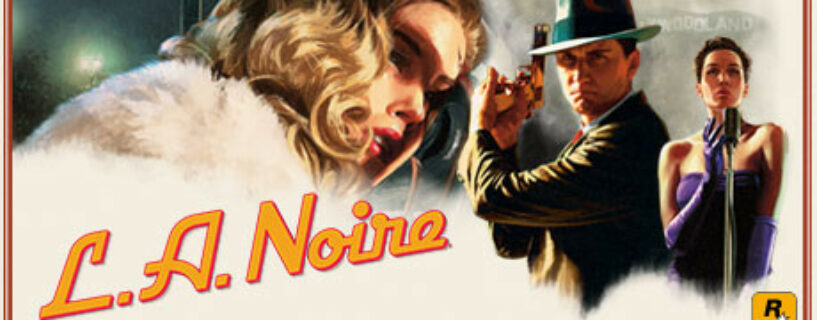 L.A. Noire The Complete Edition + ALL DLCs Español Pc