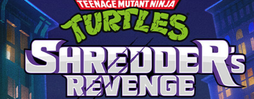 Teenage Mutant Ninja Turtles Shredders Revenge + ONLINE Español Pc
