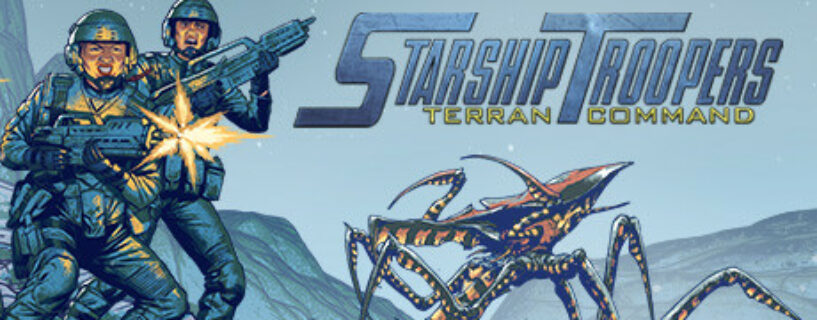 Starship Troopers Terran Command + ALL DLCs Español Pc