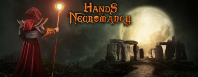 Hands of Necromancy Pc