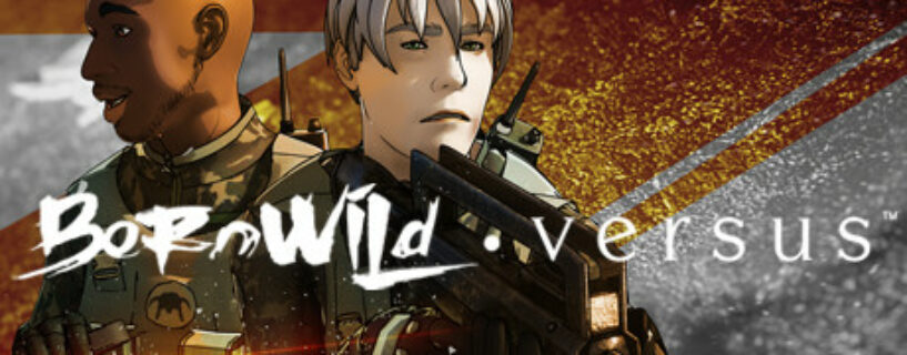 BornWild Versus Season 1 Vol.1 Pc