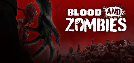 Blood And Zombies Pc