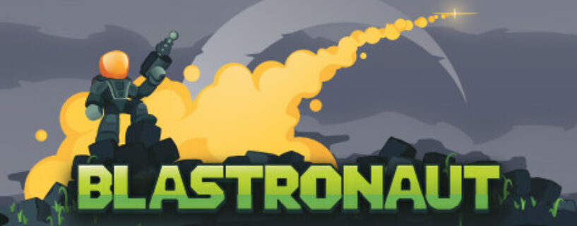 BLASTRONAUT Pc