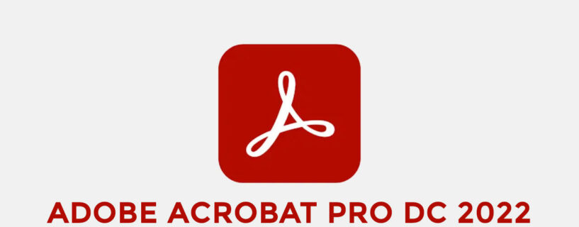 Acrobat DC Pro 2022 Español Pc