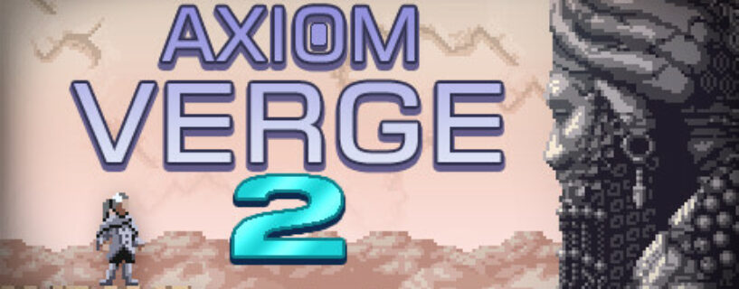 Axiom Verge 2 Español Pc