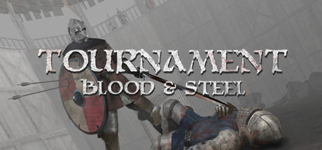 Tournament Blood & Steel Pc