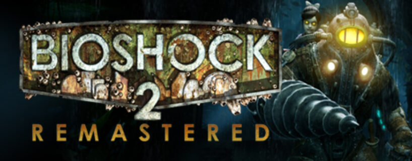 BioShock 2 Remastered Español Pc