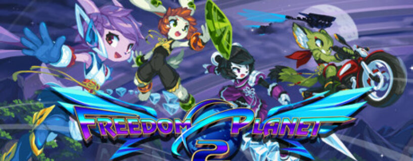 Freedom Planet 2 Pc