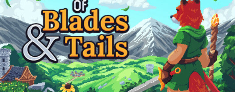 Of Blades & Tails Pc