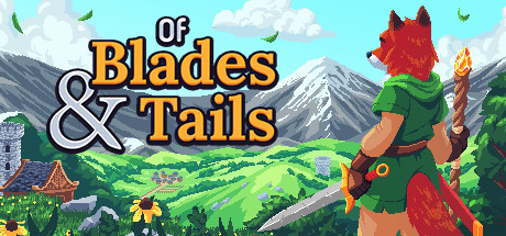 Of Blades & Tails Pc