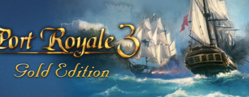 Port Royale 3 Gold Edition + ALL DLCs + Bonus Español Pc