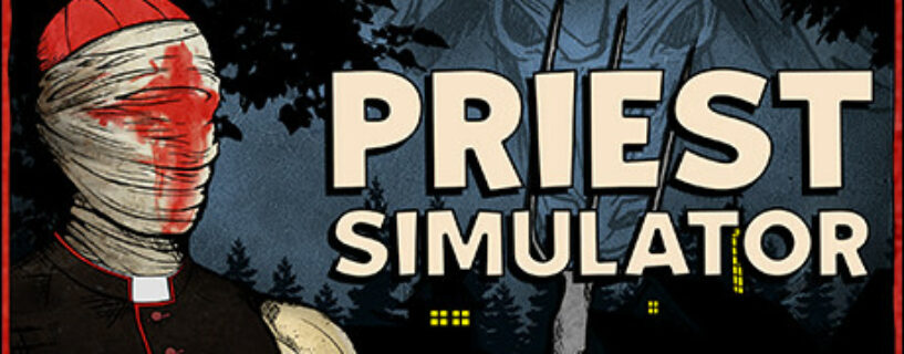 Priest Simulator Pc