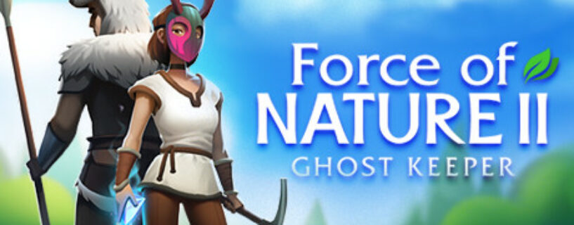 Force of Nature 2 Ghost Keeper Español Pc