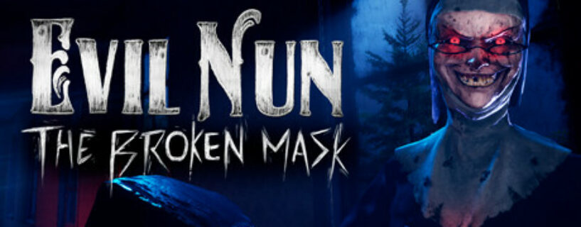Evil Nun The Broken Mask Español Pc