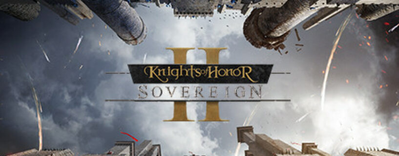 Knights of Honor II Sovereign Español Pc