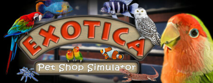 Exotica Petshop Simulator