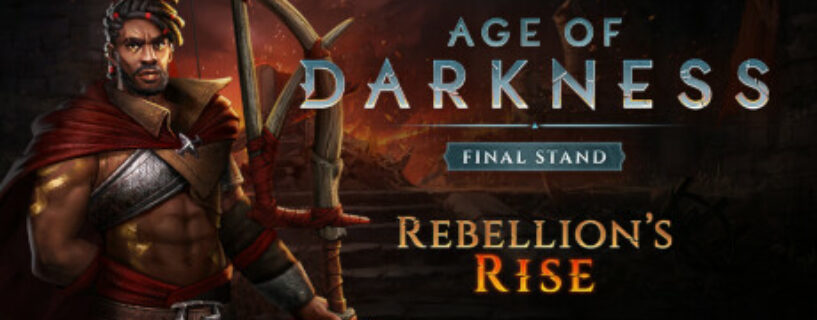 Age of Darkness Final Stand Pc