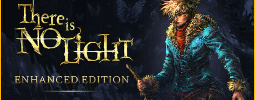 There Is No Light Enhanced Edition Español Pc