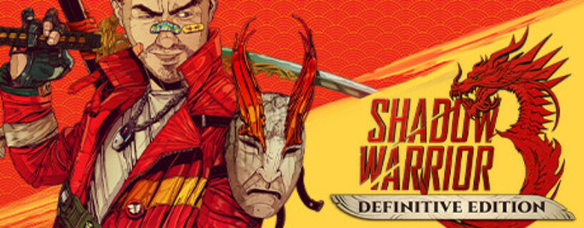 Shadow Warrior 3 Digital Deluxe Edition + ALL DLCs + Bonus Español Pc