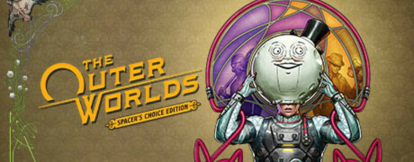 The Outer Worlds Spacers Choice Edition + Bonus Español Pc