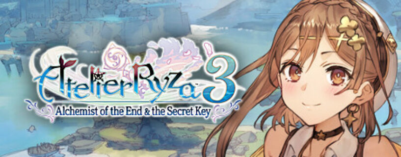 Atelier Ryza 3 Alchemist of the End & the Secret Key Digital Deluxe Edition + ALL DLCs Pc