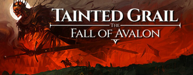 Tainted Grail The Fall of Avalon Pc