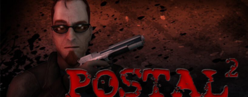 POSTAL 2 20th Anniversary Español Pc