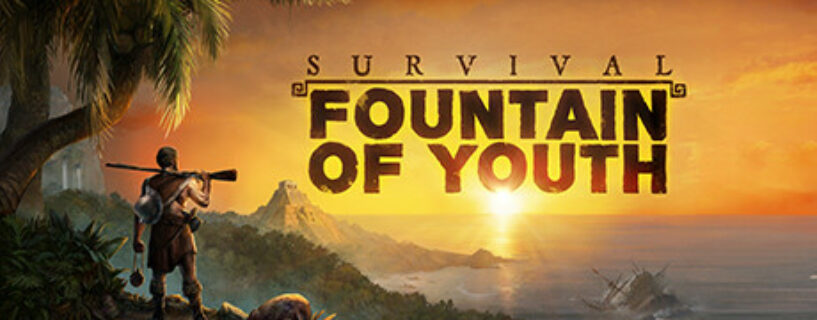 Survival Fountain of Youth Pc