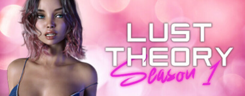 Lust Theory Season 1 Español Pc (+18)