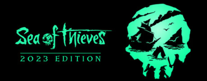 Sea of Thieves 2023 Edition + ONLINE Español Pc