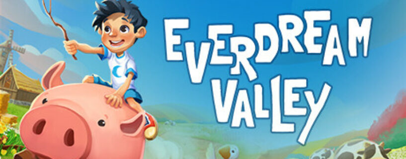 Everdream Valley Español Pc