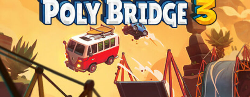 Poly Bridge 3 Español Pc