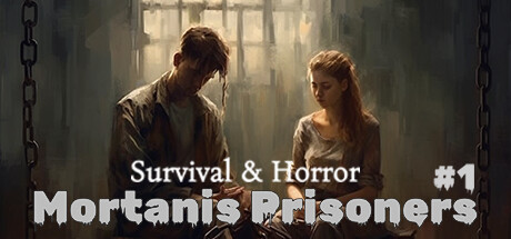 Survival & Horror Mortanis Prisoners #1 Pc