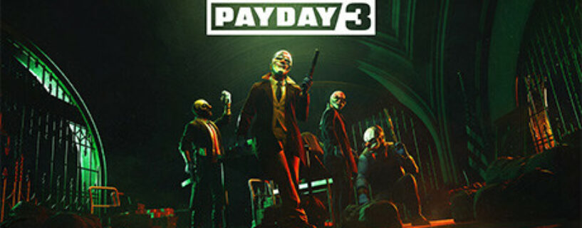 PAYDAY 3 + ONLINE Español Pc