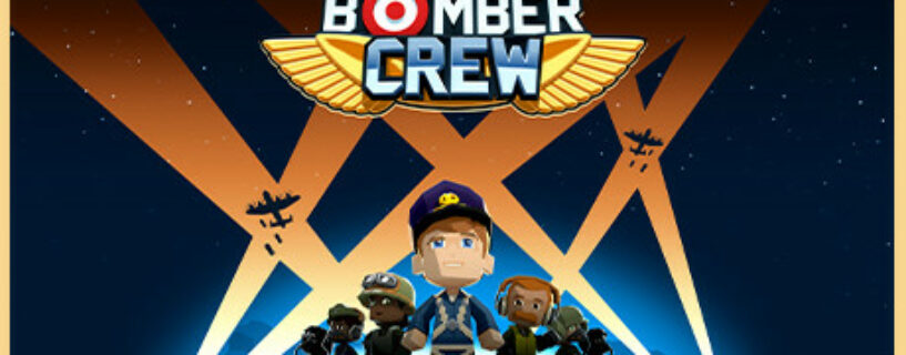 Bomber Crew Deluxe Edition + ALL DLCs + Bonus Español Pc