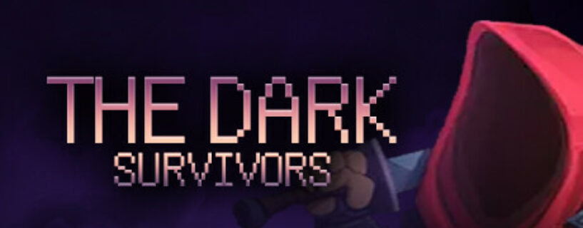 The Dark Survivors Pc