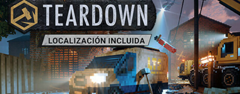 Teardown + ALL DLCs Español Pc