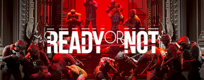 Ready or Not Español Pc