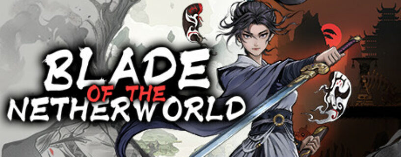 Blade of the Netherworld Pc