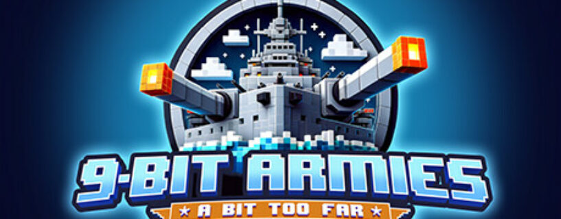 9-Bit Armies A Bit Too Far Español Pc